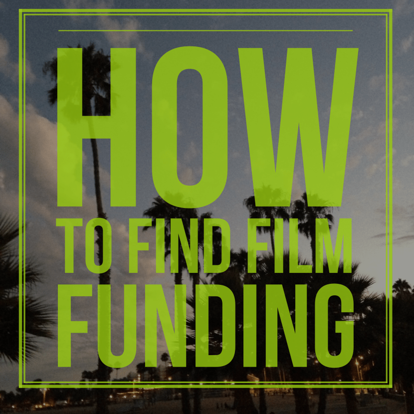 How to Find Film Funding
