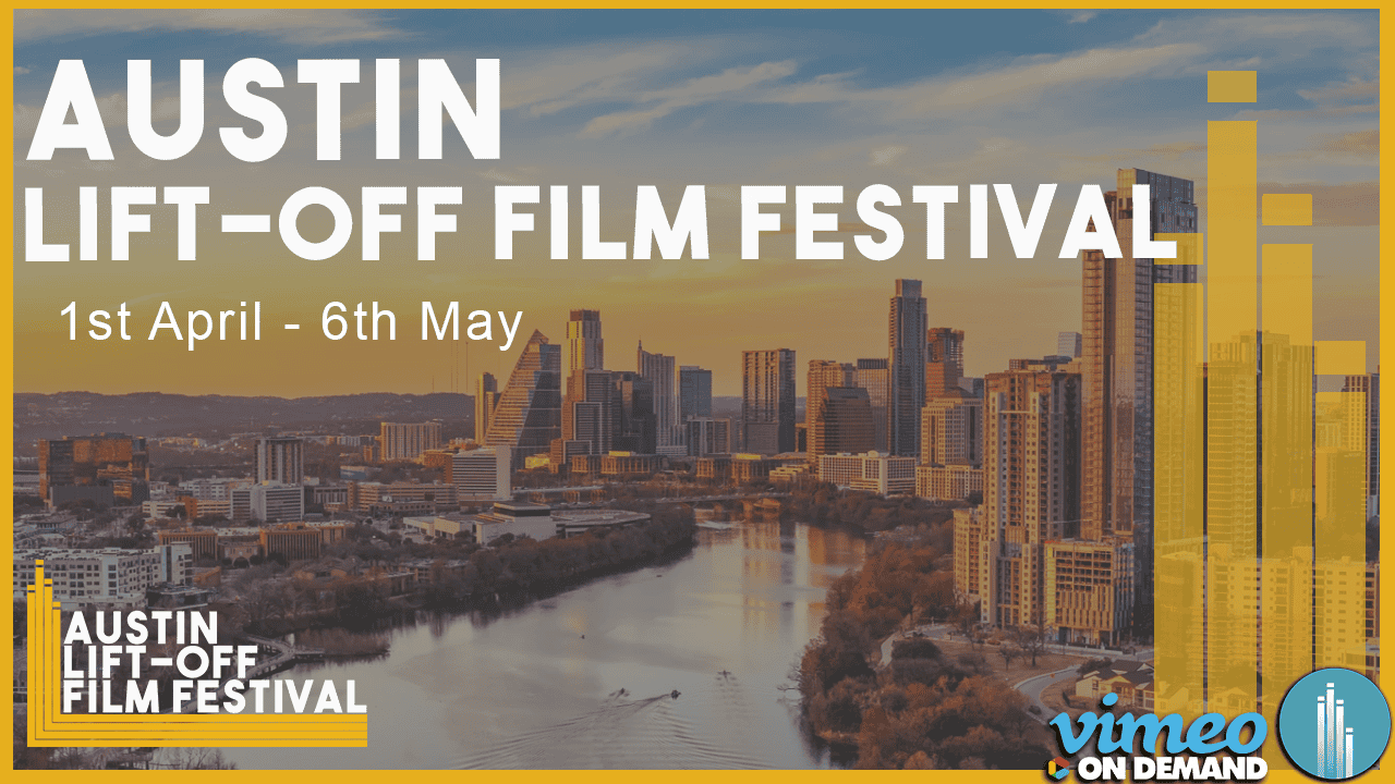 Austin Lift-Off Film Festival