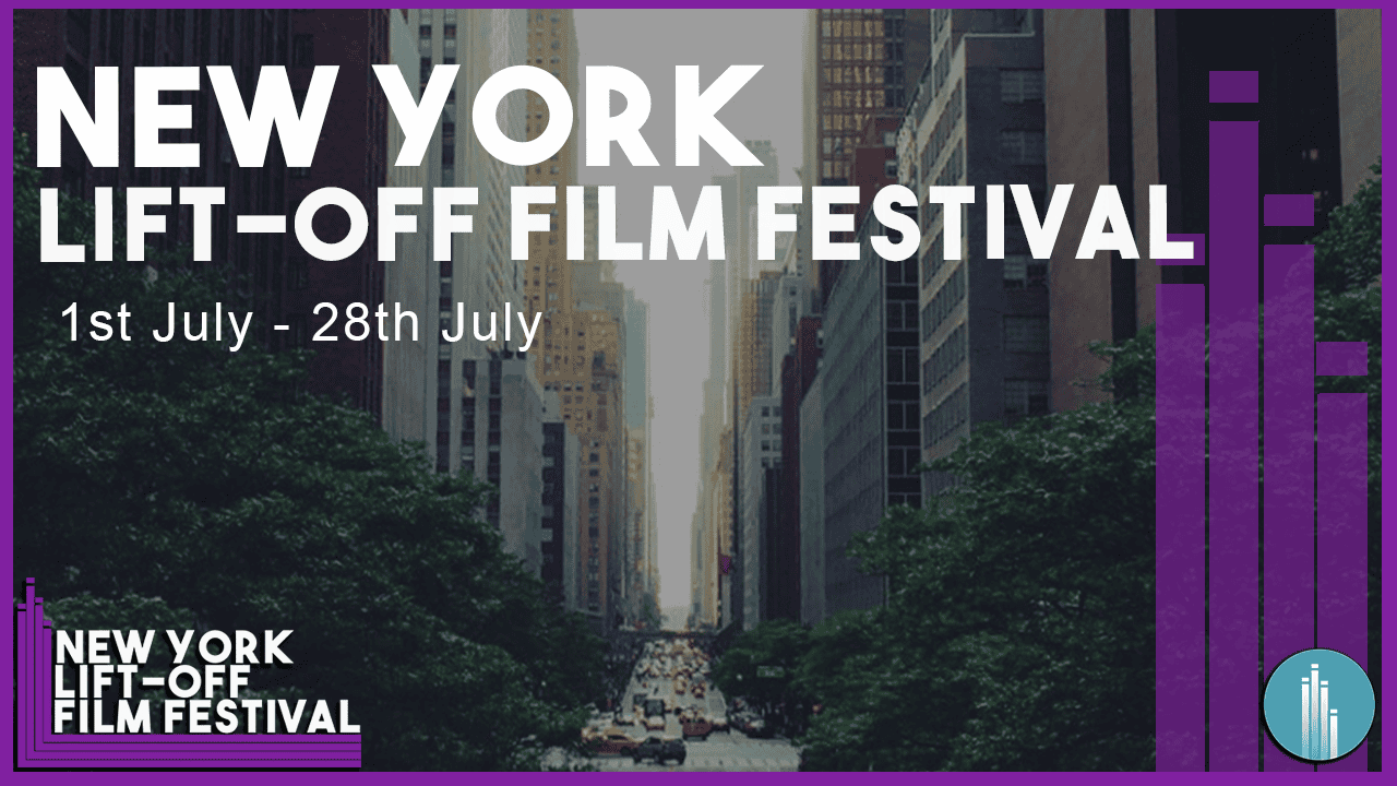 New York Lift-Off Film Festival 2023 - Lift-Off Global Network